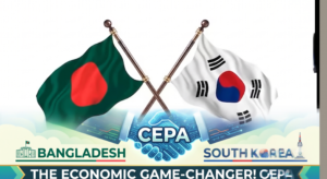 The Bangladesh-South Korea CEPA: Why It’s an Economic Game Changer for Bangladesh